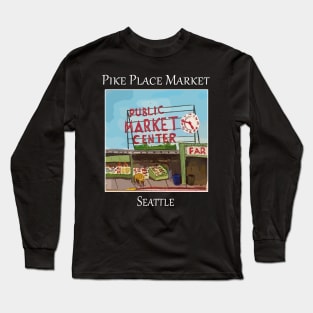 Pike Place Market Seattle Long Sleeve T-Shirt